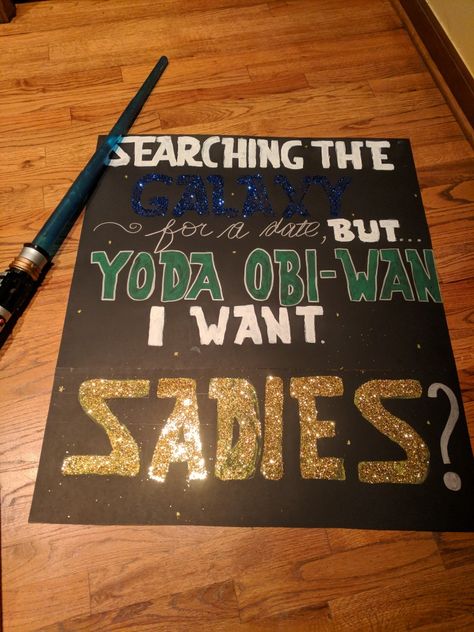 Star Wars Proposal, Sadie Proposals Ideas, Hawkins Sign, Sadie Hawkins Proposals, Girl Ask Guy, Sadies Proposal, Sadies Dance, Cute Promposals, School Dance Ideas