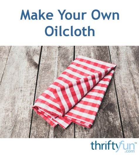 This is a guide about make your own oilcloth. When you need waterproof cloth for a project, there is a way to make a good substitute for oilcloth. Oil Cloth Fabric, Homemade Oil, How To Make Oil, Upcycle Projects, Oil Cloth, Sewing Hacks, Pattern Making, Diy Sewing, Diy Clothes