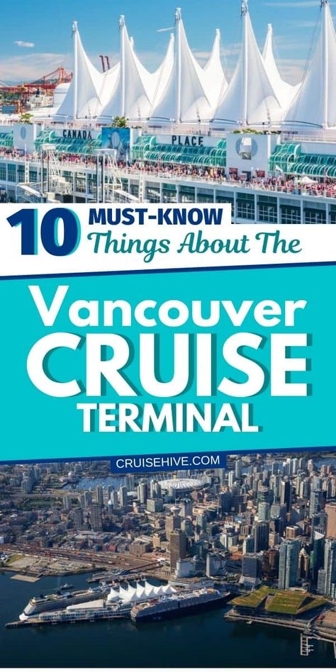 Cruise and travel tips for the Vancouver Cruise Terminal with things to know about the facility in British Columbia. via @cruisehive Alaska Cruise Tour, Vancouver Cruise Port, Princess Alaska Cruise, Holland America Alaska Cruise, Alaskan Cruise Outfits, Alaska Cruise Excursions, Alaska Cruise Outfits, Vancouver Vacation, Alaska Cruise Packing