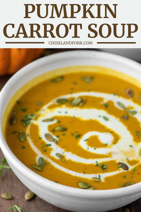 Loaded with pumpkin, carrots and spices, this pumpkin carrot soup recipe is a healthy and creamy soup perfect for the fall. #pumpkincarrotsoup #pumpkinsoup #soup | chiselandfork.com Pumpkin Carrots, Pumpkin Carrot Soup, Creamy Carrot Soup, Carrot Soup Recipes, Bisque Soup, Loaded Potato Soup, Pumpkin Soup Recipe, Mushroom Soup Recipes, Cheese Pumpkin