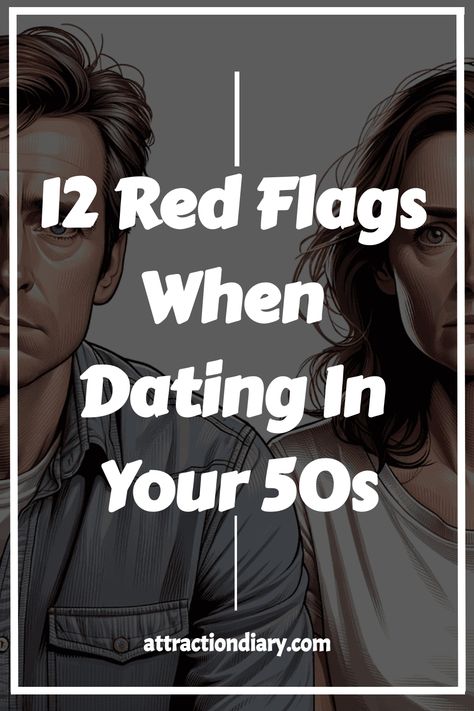 Dating in your 50s? Be aware of red flags! This article reveals what to look out for in mature relationships. Dating Over 50 Humor, Dating In Your 60s, When You Were Young, Self Centered, Mutual Respect, Red Flags, Past Relationships, Make Good Choices, Relationship Issues