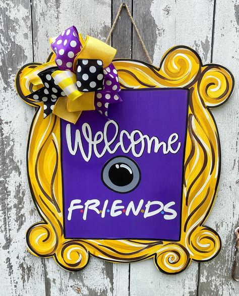 Friends Door Hanger, Friends Door, Friends Frame, Welcome Door Sign, Desert Willow, Welcome Door Hanger, Everyday Decor, Welcome Friends, Paint Projects