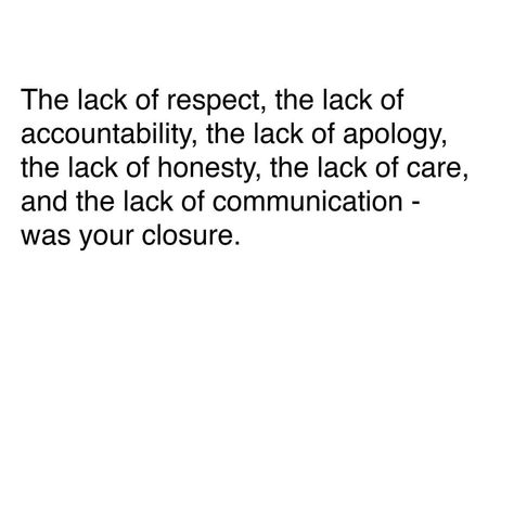 Lack Of Communication Quotes, Communication Quotes, Lack Of Respect, Lack Of Communication, Book Aesthetic, Great Quotes, Me Quotes, Communication, It Hurts