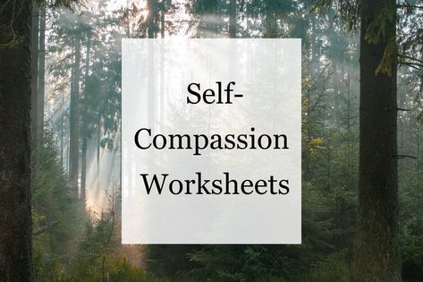 5 Superb Self-Compassion Worksheets - Lighten the Dark Self Compassion Worksheet, Simple Notebook, Mental Health Counseling, What Is Self, Mindfulness Exercises, Greater Good, Self Compassion, Good Grades, Coping Skills