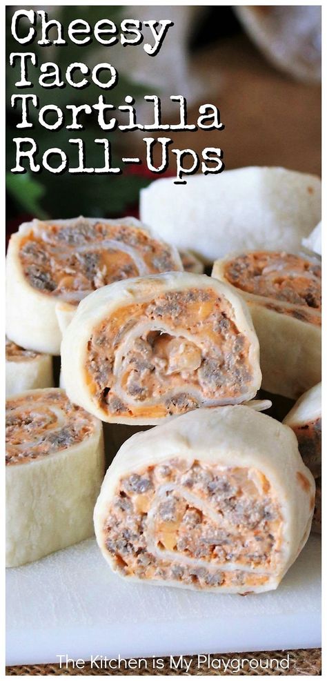 Taco Roll Ups, Mexican Tortillas, Taco Tortilla, Taco Roll, Cheesy Ground Beef, Beef Appetizers, Tortilla Pinwheels, Ground Beef Taco, Taco Filling