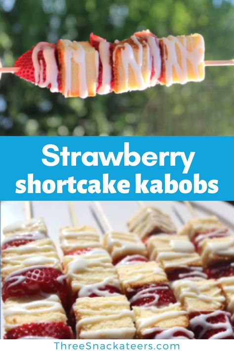 Strawberry Shortcake On A Stick, Strawberry On A Stick, Strawberry Shortcake Kabobs, Cookie Delivery, Baking Stuff, Store Bought Cake, Kabob Recipes, Baked Strawberries, Quick Easy Snacks