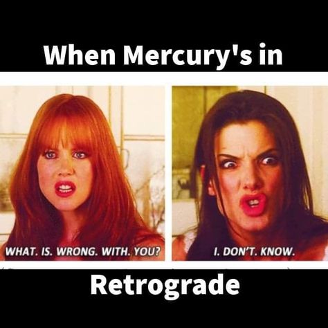 Mercury Retrograde Meme, Mercury Retrograde Funny, Mercury Retrograde, Motivation Inspiration, I Laughed, Meant To Be, Spirituality, Funny Memes, Humor