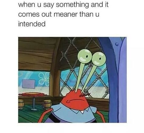 Story of my life Spongebob Memes Funny, Spongebob Humor, Spongebob Funny, Spongebob Memes, Really Funny Memes, Funny Pins, Memes Funny, Tumblr Posts, Best Memes