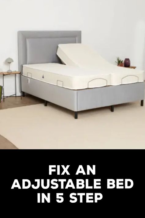 How to Fix an Adjustable Bed Adjustable Bed Headboard, Luxury Bed Design, Sagging Mattress, Modern Luxury Bed, Bed Steps, Adjustable Bed Frame, Adjustable Bed, Luxury Bed, Bed Back