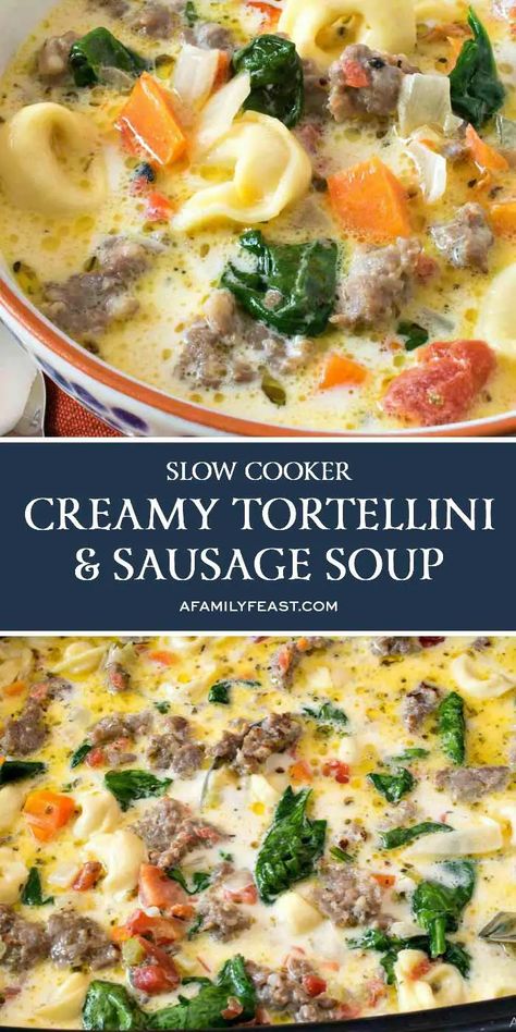 Slow Cooker Creamy Tortellini and Sausage Soup - A Family Feast® Creamy Italian Tortellini Soup Crockpot, Dried Tortellini Recipes Crockpot, White Tortellini Soup, Creamy Slow Cooker Spinach Tomato Sausage Tortellini Soup, Slow Cooker Sausage Tortellini Soup, 1.5 Quart Slow Cooker Recipes, Tortellini Recipes Soup, Soup Recipes Tortellini, Creamy Tortellini And Sausage