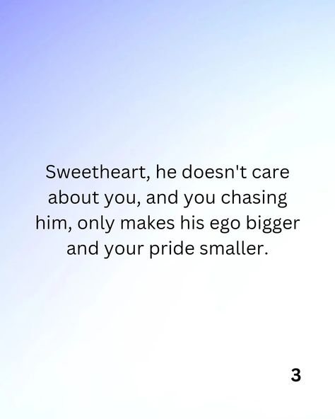 💔 "Letting go is hard, but holding on to someone who doesn’t care is harder." Ladies, here’s the truth: chasing someone who’s not emotionally invested in you is draining. But the good news? You don’t have to chase anymore. You can make a man see you as THE ONE—the woman he can’t stop thinking about. ✨ There’s a secret ingredient most women don’t know, but it can change everything. Want to know what it is? 🔗 Click the link in bio now to uncover the secret that turns his casual interest int... Chase No One Quotes, He's Not That Into You, Don’t Chase After A Man, Never Chase A Man Quotes, He Doesn’t Care, He Doesnt Care Quotes, Doesnt Care Quotes, Chasing Someone, Emotionally Invested