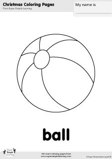 Free Christmas coloring pages for kids from Super Simple Learning. More printables at www.supersimplelearning.com/resource-room. #ball #toys #kindergarten #preK #ESL Balls Lesson Plan Preschool, Ball For Coloring, Balls Unit Preschool, Ball Activities For Preschoolers, Preschool Ball Study, Ball Sorting Activity, Christmas Coloring Pages For Kids, Free Balling, Simple Songs