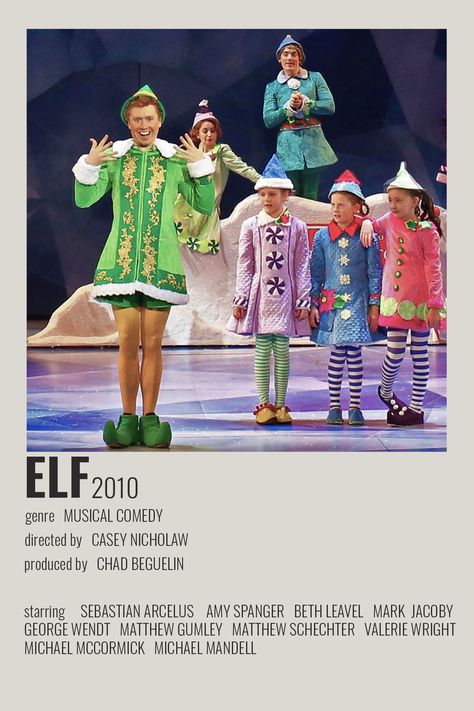 [ alternative minimalist polaroid movie tv show poster ] [ listed: original broadway cast / obc of elf the musical ] Elf The Musical Costumes, Elf Jr The Musical Costumes, Elf Musical, Elf Costumes, Elf The Musical, Winter Wonderland Christmas Party, Theater Room Decor, Musical Costumes, Dream Roles