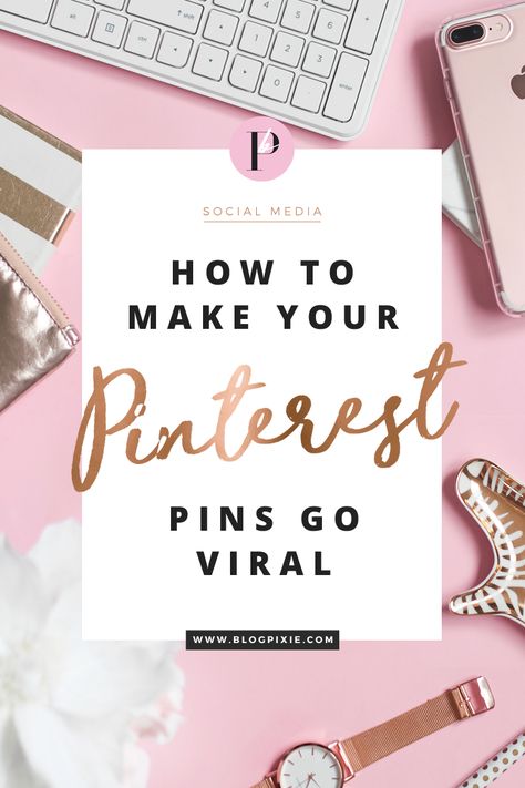 How To Make Your Pinterest Pins Go Viral Pinterest Growth, Pinterest Traffic, Social Media Planner, Pinterest Marketing Strategy, Blog Images, Start Ups, Pinterest For Business, Inbound Marketing, Blog Traffic