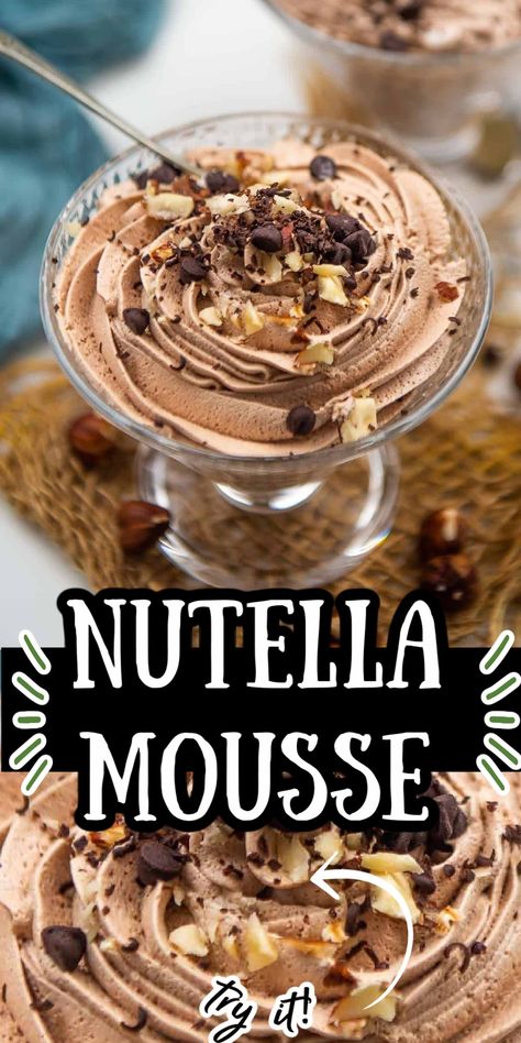 Hazelnut Mousse Recipe, Nutella Recipes Gluten Free, Gluten Free Nutella Desserts, Nutella Mousse Filling, Nutella Chocolate Mousse, Deserts With Nutella Easy, Things To Make With Nutella Easy No Bake, Simple Light Dessert Recipes, Nutella Pudding Recipe