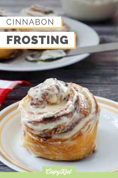 front view of a copycat Cinnabon Cinnamon roll with Cinnabon frosting on a plate. Cinnabon Icing, Cinnabon Frosting Recipe, Frosting For Cinnamon Rolls, Cinnabon Frosting, Cinnabon Copycat, Cinnamon Roll Frosting, Cinnamon Frosting, Creamy Frosting, Frosting Recipes Easy