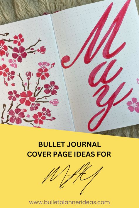 Get all your inspiration for your May bullet journal cover page. We've rounded up the best ideas for May cover page from flowers, to Star Wars to musical mice! May your May be merry. May Bullet Journal Cover, May Cover Page, Bullet Journal Cover Page Ideas, Journal Cover Page Ideas, Cover Page Ideas, Journal Cover Page, May Bullet Journal, Plant Doodle, Bullet Journal Cover