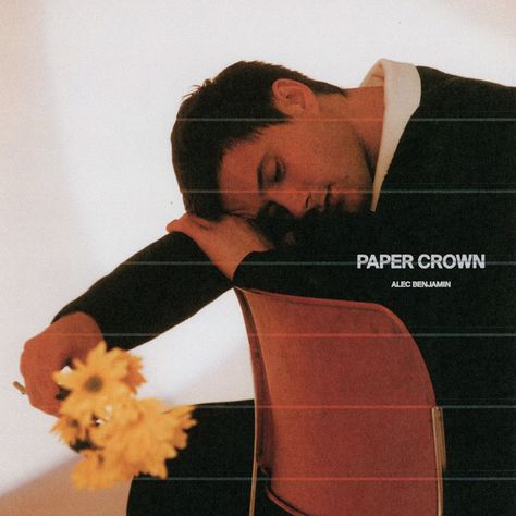 Paper Crown - song and lyrics by Alec Benjamin | Spotify Alec Benjamin Paper Crown, Paper Crown Alec Benjamin, Alec Benjamin Album Cover, Benjamin Core, Alec Benjamin, Song Lyric Posters, Paper Crown, Old Fan, Paper Crowns