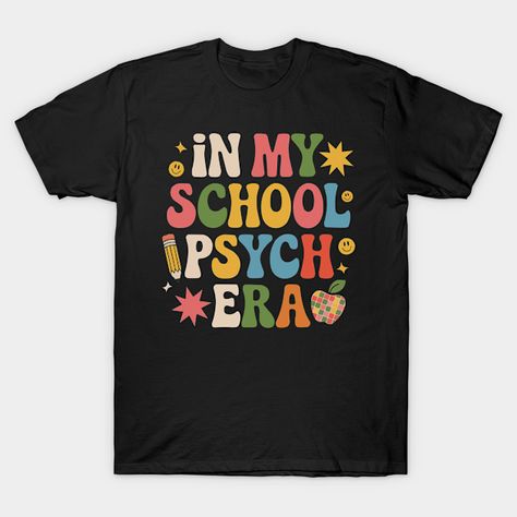 In My school psychology school psychologist -- Choose from our vast selection of Crewneck and V-Neck T-Shirts to match with your favorite design to make the perfect graphic T-Shirt. Pick your favorite: Classic, Boxy, Tri-Blend, V-Neck, or Premium. Customize your color! For men and women. School Psychologist, School Psychology, My School, I School, Psych, Psychologist, Psychology, Graphic T Shirt, V Neck T Shirt