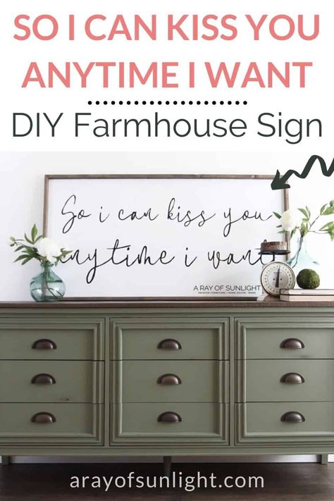 Easy, Cheap and Simple DIY So I can Kiss you Anytime I Want sign with printable stencil! This rustic wood sign is perfect for your wedding, gifts, the bedroom above the bed, and Valentine's Day craft! Make your own Sweet Home Alabama sign with this easy to follow tutorial! By A Ray of Sunlight Sweet Home Alabama Quotes, Sign Above Bed, Printable Stencil, Sofas Living Room, Sharpie Paint Pens, Make Your Own Sign, Summer Diy Projects, Wooden Farmhouse, Most Popular Quotes