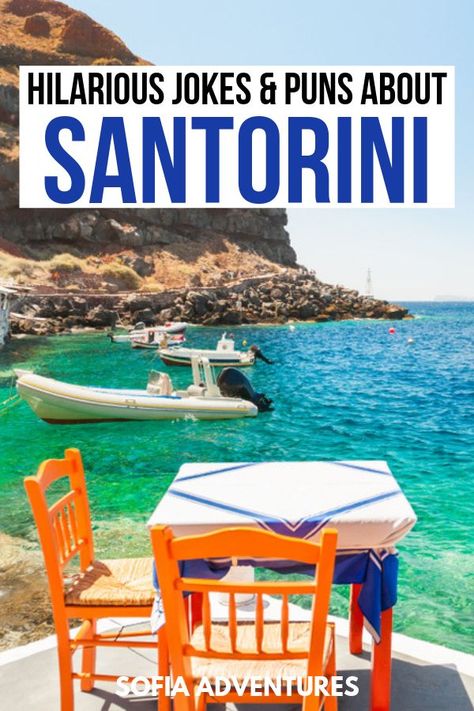 Looking for hilarious jokes about Santorini and the best Santorini puns? We've written and collected our top twenty-five for you to use on your trip! Greece Packing List, Fira Santorini, Puns Funny, Athens Hotel, Balkans Travel, Santorini Travel, Hilarious Jokes, Instagram Guide, Puns Jokes