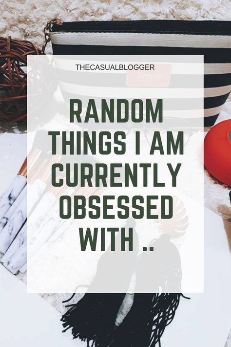 Read on to know about some of my current obsessions !!  #thecasualblogger #discoverunder2k #discoverunder1k #wordpressblogger #wordpress Am In Love, Beauty Review, It Takes, Lifestyle Blogger, Random Things, Picture Perfect, Self Love, Like You, My Pictures