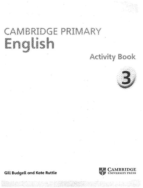 Cambridge Primary English 3 Activity Book | PDF Primary English Activities, Cambridge Primary, English Lesson Plans, Primary English, English Curriculum, Cambridge English, English Test, Primary Lessons, English Activities