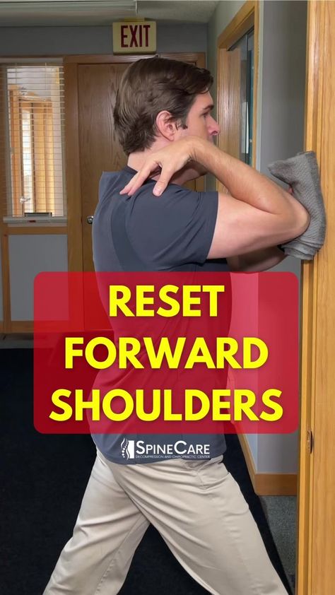 👉 Reset Forward Shoulder Posture #posture #postureexercises #roundedshoulders #SpineCare #DrRowe | SpineCare Decompression and Chiropractic Center | SpineCare Decompression and Chiropractic Center · Original audio