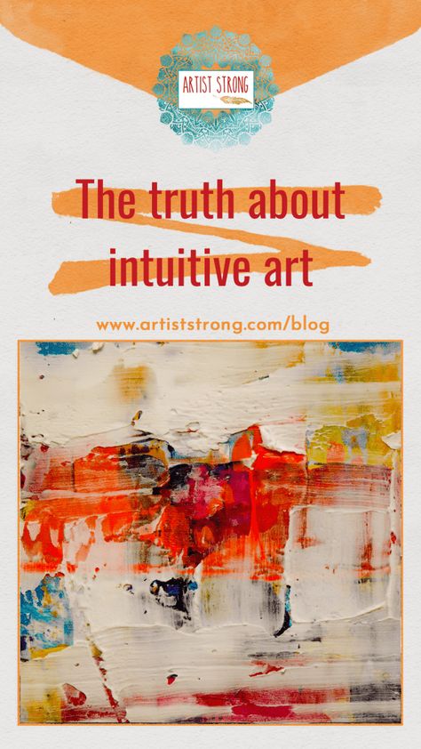 When you hear the phrase, “intuitive art,” what kind of art do you see? Hi my name is Carrie and I want you to proudly call yourself Artist. Here on Artist Strong we help artists like you build your skill and develop your unique artist voice. Today let’s talk about a personal pet peeve of mine: what intuitive art is and isn’t… Intuitive Watercolor Painting, Intuitive Art Ideas, Intuitive Painting Tutorial, Experimental Painting, Easy Abstract Art, Importance Of Art, Intuitive Artists, Art Theory, Intuitive Painting