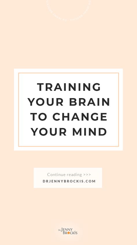 Dr Jenny Brockis | #BrainHealth |  You can train your brain to change your mind - students were still being taught that the brain was hard-wired, incapable of change. Train Your Brain, Medical Students, Brain Health, Your Brain, The Brain, Change Your Mind, Brain, Medical, Mindfulness