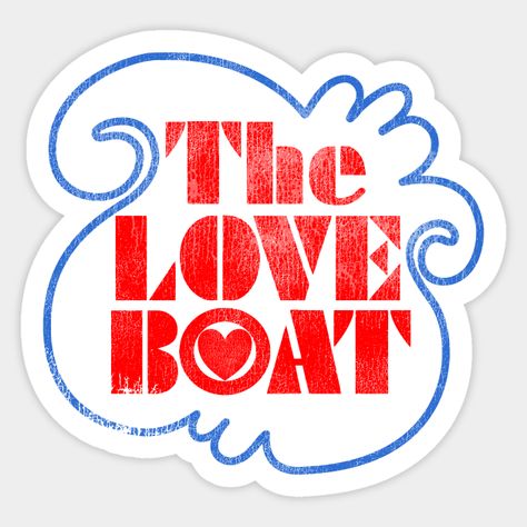 The Love Boat -- Choose from our vast selection of stickers to match with your favorite design to make the perfect customized sticker/decal. Perfect to put on water bottles, laptops, hard hats, and car windows. Everything from favorite TV show stickers to funny stickers. For men, women, boys, and girls. Love Boat Theme Party, Boat Theme Party, Boat Party Theme, Tv Sticker, 53 Birthday, The Love Boat, Boat Theme, Boat Stickers, Cruise Door