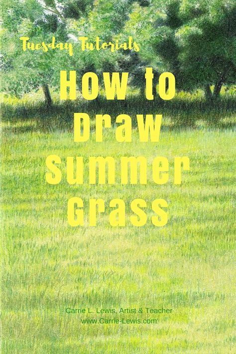 How to Draw Summer Grass Tips For Drawing, Grass Drawing, Learn Acrylic Painting, Detailed Background, Grass Painting, Modern Art Canvas Painting, Pencil Drawing Tutorials, Art Zine, Colored Pencil Techniques