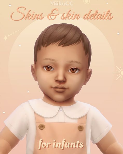 Sims 4 Skins, The Sims 4 Bebes, Sims 4 Decades Challenge, Sims Baby, The Sims 4 Skin, Sims 4 Children, Skin Details, Sims 4 Cc Makeup, Sims 4 Body Mods