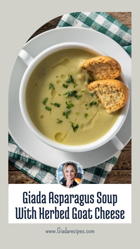 Giada Asparagus Soup With Herbed Goat Cheese Creamy Asparagus Soup, Asparagus Soup Recipe, Cheese Asparagus, Herbed Goat Cheese, Giada De Laurentiis Recipes, Giada Recipes, Creamy Asparagus, Favorite Soups, Asparagus Soup