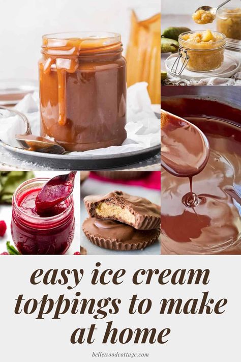 Vanilla Ice Cream Toppings Ideas, Coffee Whipped Cream Recipe, Peanut Butter Ice Cream Topping, Make Homemade Ice Cream, Raspberry Sauce Recipe, Chocolate Syrup Recipes, Blackberry Jam Recipes, Ice Cream Sauce, Best Homemade Ice Cream