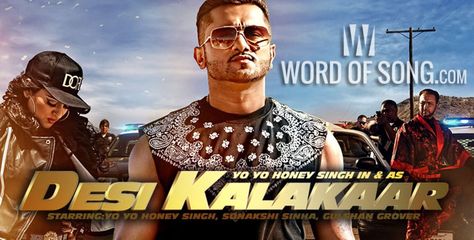 Desi Kalakaar Song | Video | Lyrics – Yo Yo Honey Singh & Sonakshi Sinha  http://www.wordofsong.com/desi-kalakaar-lyrics-yo-yo-honey-singh-sonakshi-sinha/ Yoyo Honey Singh, Desi Kalakar, Yo Yo Honey Singh, Song Hindi, Song Of The Year, Audio Songs, Sonakshi Sinha, Song Video, Movie Wallpapers