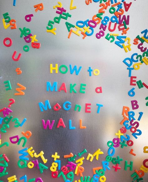 Make a Magnet Wall (DIY) | Oh Happy Day! Magnet Wall, Diy Magnets, Diy Wand, Magnetic Wall, Toy Rooms, Kids Playroom, Child's Room, Kid Spaces, Kids' Room