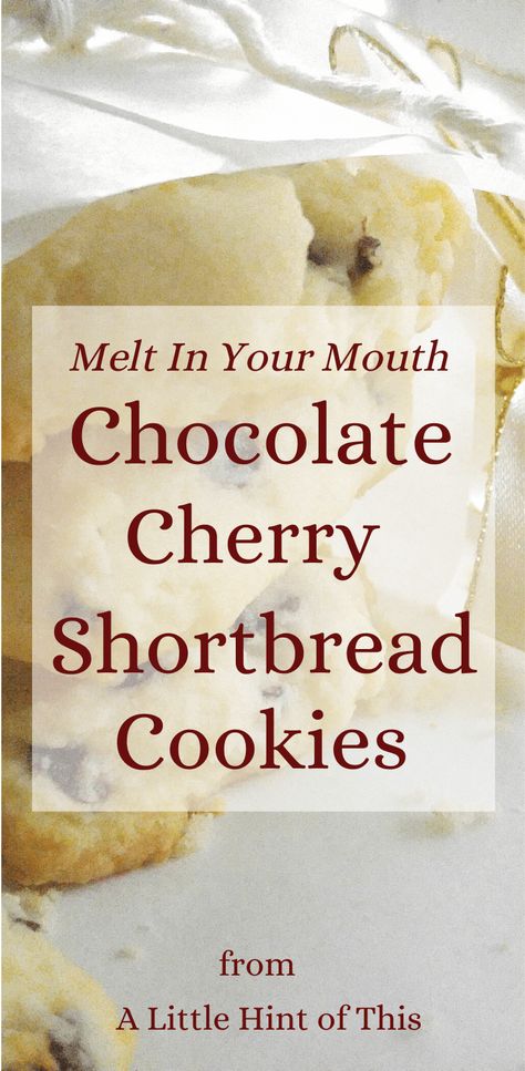 Dried Cherry Shortbread Cookies, Dried Cherries Cookies, Recipes Using Dried Tart Cherries, Dried Cherries Recipes Baking, Dried Cherries Recipes, Recipe Using Dried Cherries, Dried Cherry Cookies, Cookies With Dried Cherries, Dried Cherry Recipes