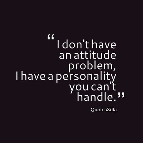 Attitude Problem Quotes, Obey Quotes, Quotes For Attitude, Temper Quotes, Indirect Quotes, Quotes About Attitude, Motivational Quotes For Love, Problem Quotes, Bad Attitude Quotes