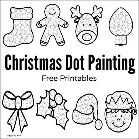 Dot Painting Printables, Christmas Dot Painting, Preschool Christmas Worksheets, Christmas Worksheets Kindergarten, Dot Marker Printables, Holiday Worksheets, Dots Free, Christmas Worksheets, Free Printable Activities