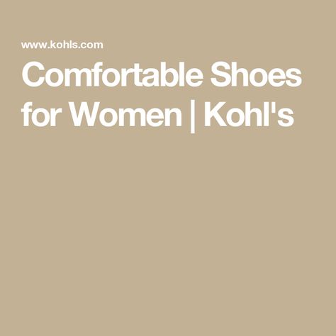 Comfortable Shoes for Women | Kohl's Comfortable Shoes For Women, Vionic Shoes, Shoes For Women, Comfortable Shoes, Every Day, Great Deals, Women Shoes, For Women, Free Shipping