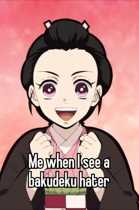 Nezuko Smiling, Bkdk Slander, Anime Funny Moments, Hot Anime, Relatable Post Funny, Very Funny Pictures, 90s Anime, Anime Crossover, Whisper Confessions