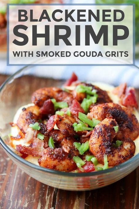 Flavorful blackened shrimp and grits made with smoked gouda cheese are a perfect quick and easy meal! Full of BOLD flavors. You can't beat a bowl of creamy cheese grits topped with shrimp and bacon. #shrimp #bacon #grits #southernfood #cheesegrits #seafood Blackened Shrimp And Grits, Creamy Cheese Grits, Bacon Grits, Gouda Grits, Shrimp And Cheese Grits, Shrimp And Bacon, Bacon Shrimp, Cheese Shrimp, Cajun Shrimp And Grits