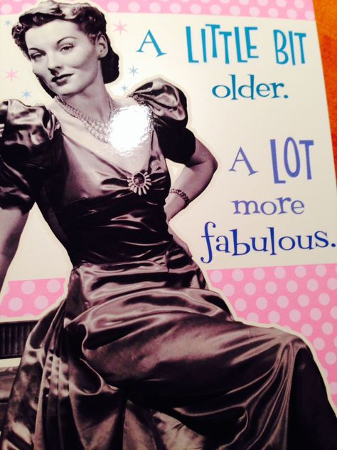 A Little Bit Older A Lot More Fabulous Birthday Wishes Funny, Happy Birthday Meme, Happy Birthday Funny, Birthday Quotes Funny, Happy Birthday Pictures, Birthday Funny, Funny Happy Birthday, Happy Birthday Messages, Birthday Meme