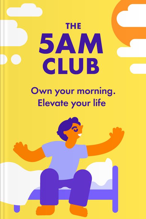 The 5 AM Club: Own Your Morning, Elevate Your Life by Robin Sharma Own Your Morning Elevate Your Life, The 5 Am Club, 5 Am Club, 5am Club, Am Club, Journal Lettering Ideas, Study Tips For Students, Bullet Journal Lettering