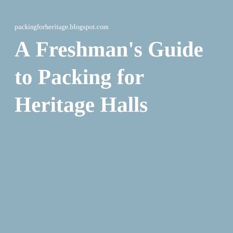 A Freshman's Guide to Packing for Heritage Halls Byu Heritage Halls Dorm, Byu Dorm, College Ready, College Guide, College Survival, Freshman College, College Room, Smarty Pants, College Readiness