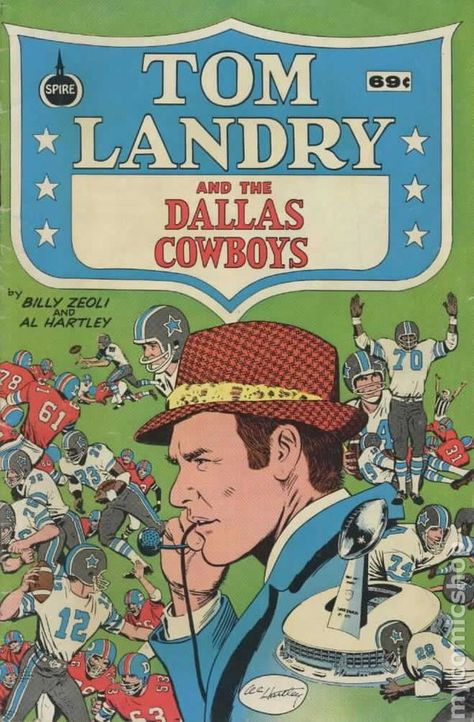 1973 DALLAS COWBOYS | Tom Landry and the Dallas Cowboys (1973) comic books Dallas Cowboys Aesthetic, Tom Landry, What Will Happen Next, Christian Comics, Vintage Dallas Cowboys, How Bout Them Cowboys, Dallas Cowboys Fans, Cowboys Nation, Comic Book Superheroes