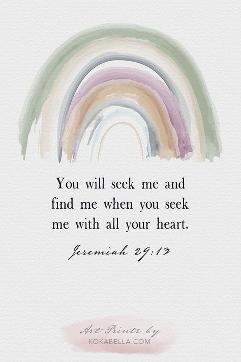 You will seek me and find me when you seek me with all your heart. - Jeremiah 29:13 Bible Verse Watercolor, Jeremiah 29 13, Christian Art Print, Seek Me, Jeremiah 29, Watercolor Rainbow, Art Print Display, Confirmation Gifts, Rainbow Art