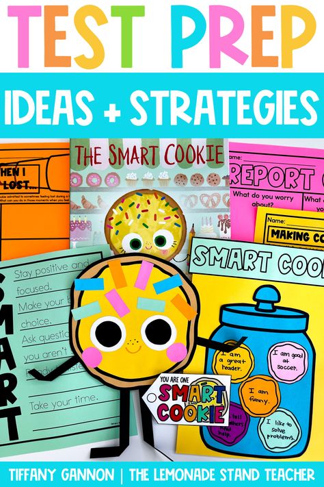 Testing Anchor Chart, Eog Testing Treats, Testing Bulletin Board Ideas For School, Testing Strategies Anchor Chart, Testing Week Activities, Test Motivation For Students, Smart Cookie Craft, Test Taking Strategies Anchor Chart, After Testing Activities For Students