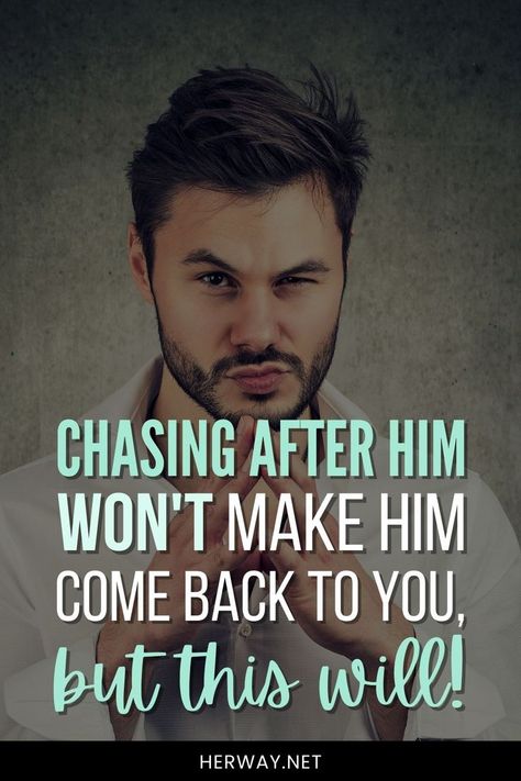 When he pulls away, let him go. Chasing after him WON’T make him come back to you. If you want him back, this is what you need to do! Stop Chasing Him, Dating A Married Man, Make Him Chase You, Soulmate Connection, Make Him Miss You, Feeling Wanted, Get A Boyfriend, Why Do Men, Dream Symbols